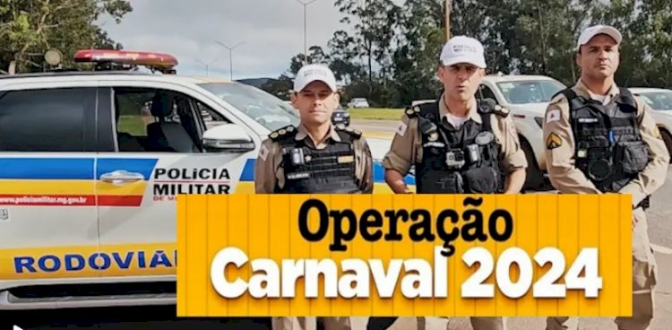 Polícia Militar - Policia Militar Rodoviária inicia a megaoperação carnaval 2024 em todo o estado