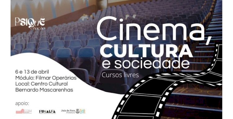 Inscrições abertas: CCBM sediará curso de cinema