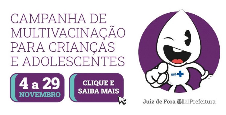 Campanha de Multivacinação das Crianças e Adolescentes começa na próxima segunda, 4